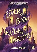 Ezber Bozan Kızlar Akademisi