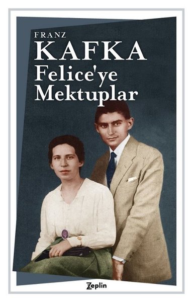 Feliceye Mektuplar