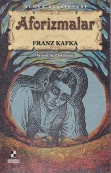 Franz Kafka  Aforizmalar