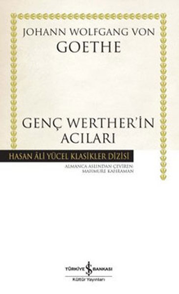 Genç Wertherin Acıları - Hasan Ali Yücel Klasikleri