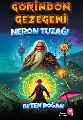 Gorindon Gezegeni Neron Tuzağı