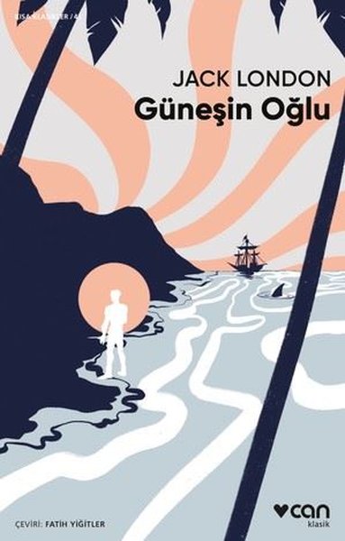 Güneşin Oğlu - Kısa Klasikler 45