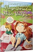 Hayallerinden Asla Vazgeçme: Sen Harika Bir Kızsın