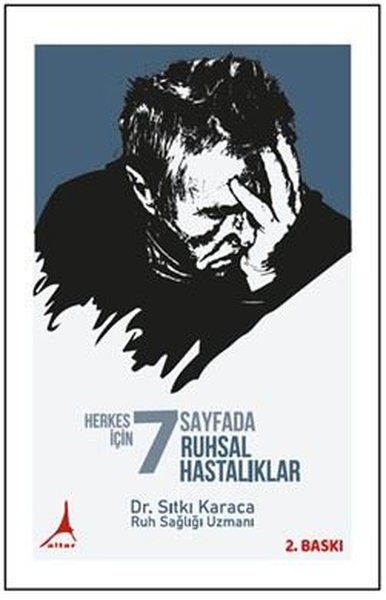 Herkes İçin 7 Sayfada Ruhsal Hastalıklar