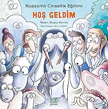 Hoş Geldim: Kapsamlı Cinsellik Eğitimi