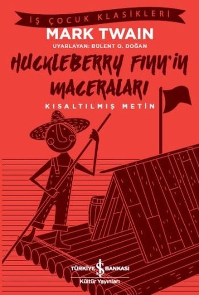 Huckleberry Finnin Maceraları-Kısaltılmış Metin