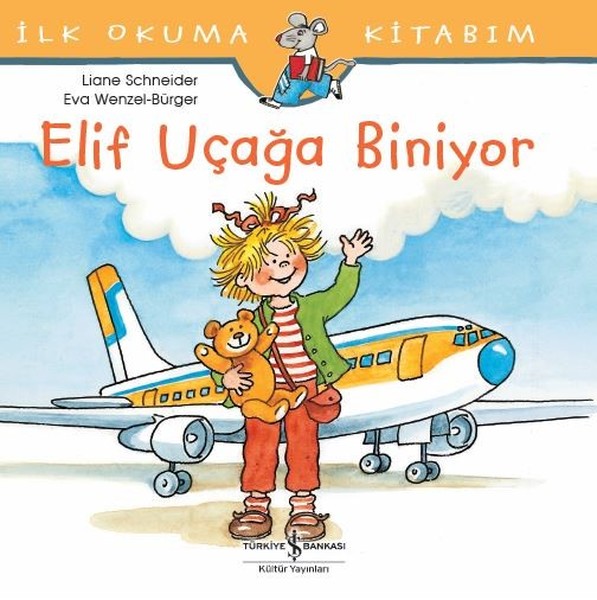 İlk Okuma Kitabım-Elif Uçağa Biniyor