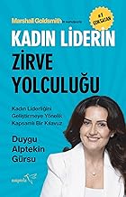 Kadın Liderin Zirve Yolculuğu