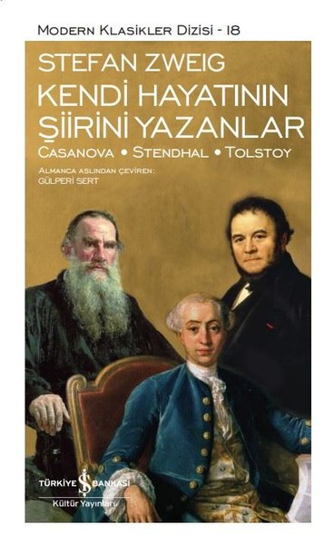 Kendi Hayatının Şiirini Yazanlar: Casanova - Stendhal - Tolstoy - Modern Klasikler 18