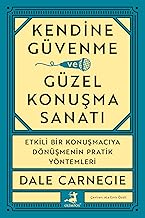 Kendine Güvenme ve Güzel Konuşma Sanatı