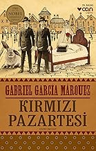 Kırmızı Pazartesi: İşleneceğini Herkesin Bildiği Bir Cinayetin Öyküsü