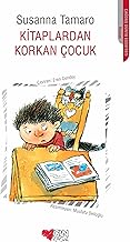 Kitaplardan Korkan Çocuk