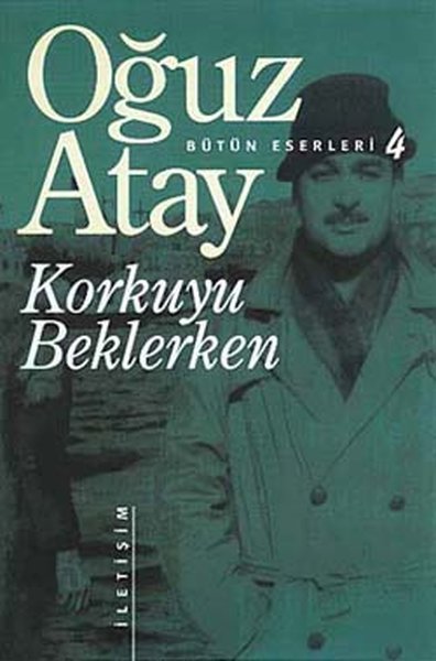 Korkuyu Beklerken - Bütün Eserleri 4
