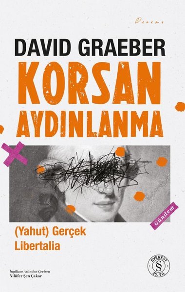 Korsan Aydınlanma - Yahut Gerçek Libertalia