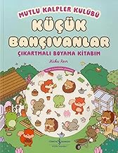 Küçük Bahçıvanlar - Çıkartmalı Boyama Kitabım - Mutlu Kalpler Kulübü