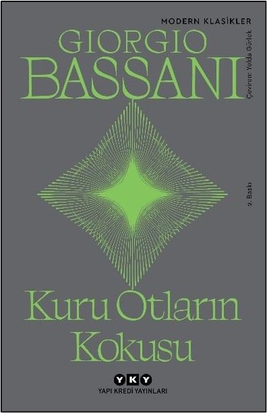 Kuru Otların Kokusu - Modern Klasikler