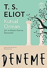 Kutsal Orman: Şiir ve Eleştiri Üzerine Denemeler