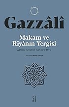 Makam ve Riyânın Yergisi
