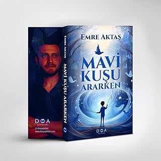 Mavi Kuşu Ararken