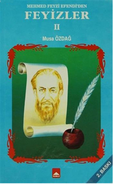 Mehmet Feyzi Efendiden Feyizler 2