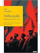 Milliyetçilik - Moderniteye Giden 5 Yol: İngiltere, Fransa, Rusya, Almanya ve Amerika Örnekleri