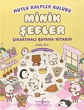 Minik Şefler - Çıkartmalı Boyama Kitabım - Mutlu Kalpler Kulübü