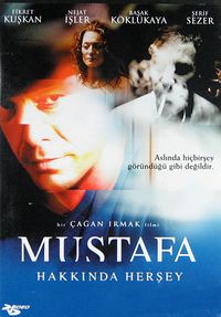 Mustafa Hakkında Herşey