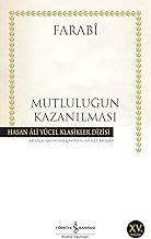 Mutluluğun Kazanılması: Hasan Ali Yücel Klasikler Dizisi