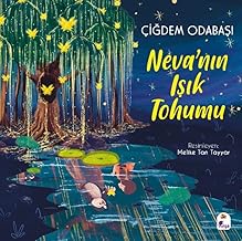 Neva’nın Işık Tohumu