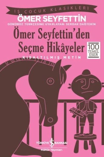 Ömer Seyfettinden Seçme Hikayeler