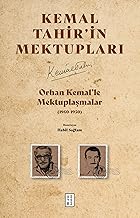 Orhan Kemal’le Mektuplaşmalar
