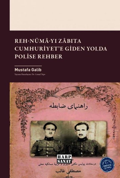 Reh-numa-yı Zabıta Cumhuriyete Giden Yolda Polise Rehber