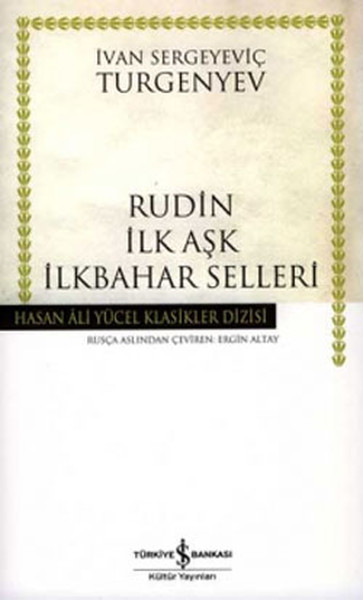 Rudin İlk Aşk İlkbahar Selleri - Hasan Ali Yücel Klasikleri