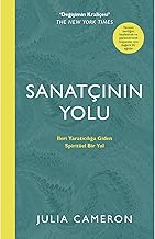 SANATÇININ YOLU: Daha Üstün Yaratıcılık İçin Spiritüel Bir Yol