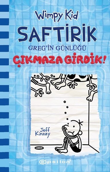 Saftirik Gregin Günlüğü 15- Çıkmaza Girdik!