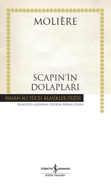 Scapinin Dolapları - Hasan Ali Yücel Klasikler