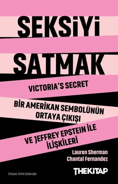 Seksiyi Satmak: Victorias Secret Bir Amerikan Sembolünün Ortaya Çıkışı ve Jeffrey Epstein ile İlişkileri