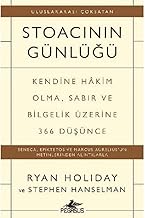 Stoacının Günlüğü: Kendine Hakim Olma Sabır ve Bilgelik Üzerine 366 Düşünce