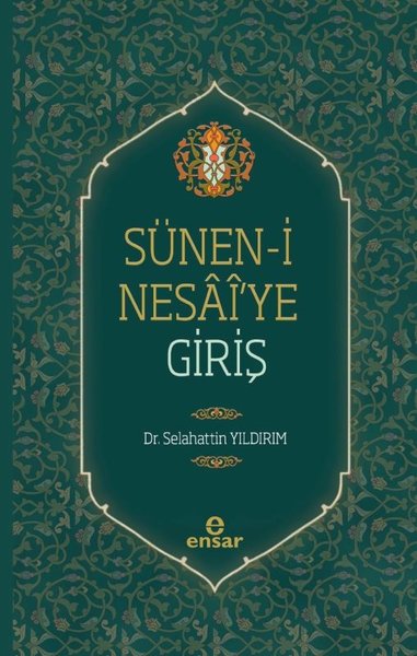 Sünen-i Nesaiye Giriş