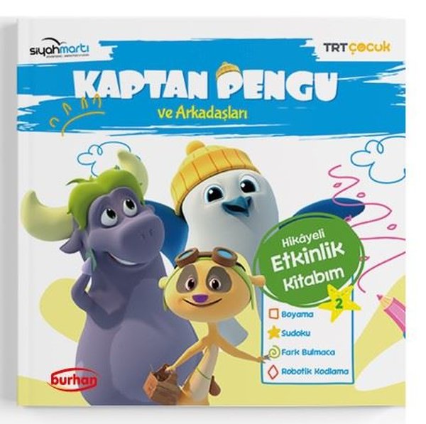 TRT Çocuk-Kaptan Pengu ve Arkadaşları Hikayeli Etkinlik Kitabım - 2