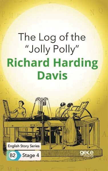 The Log of the Jolly Polly - English Story Series B2 - Stage 4