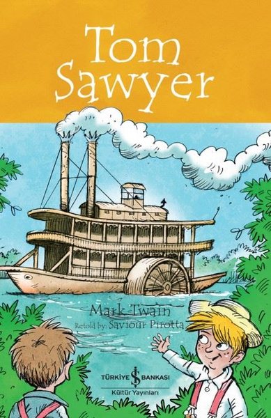 Tom Sawyer - Childrens Classic