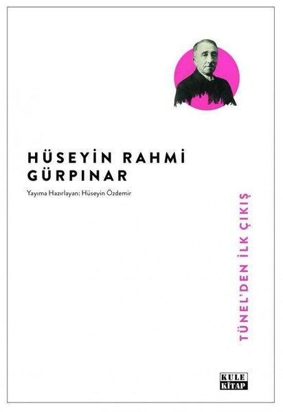 Tünelden İlk Çıkış