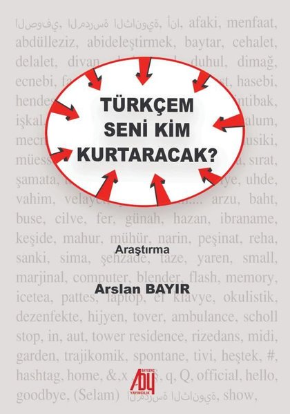 Türkçem Seni Kim Kurtaracak?