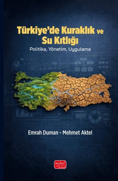 Türkiyede Kuraklık ve Su Kıtlığı - Politika Yönetim Uygulama