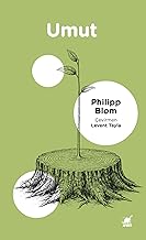 Umut: Dünyayla Akılcı Bir Ilişki Kurmak