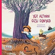 Yer Altının Gizli Dünyası