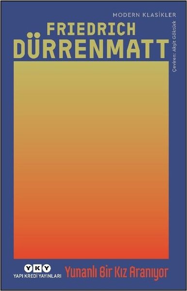 Yunanlı Bir Kız Aranıyor - Modern Klasikler